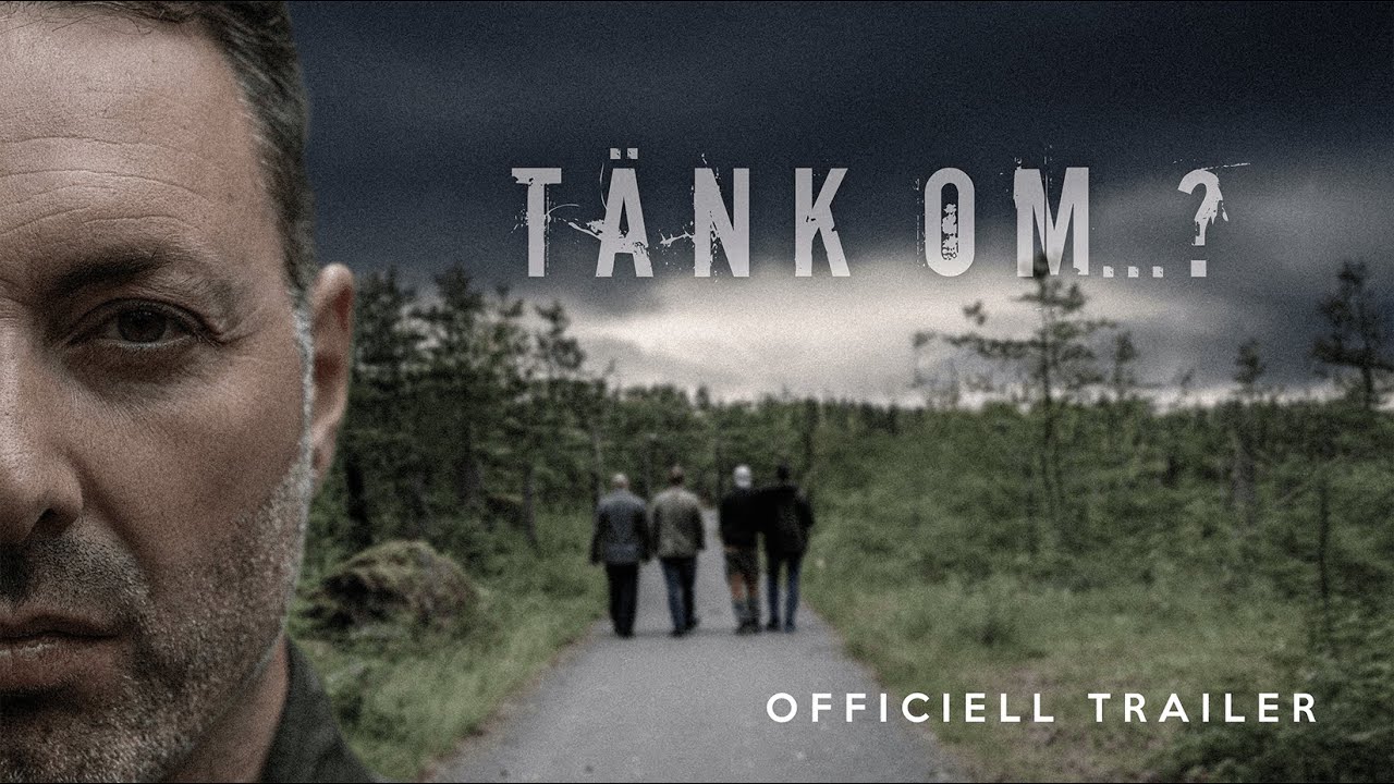 Trailer — Tänk om?